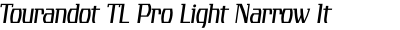 Tourandot TL Pro Light Narrow It